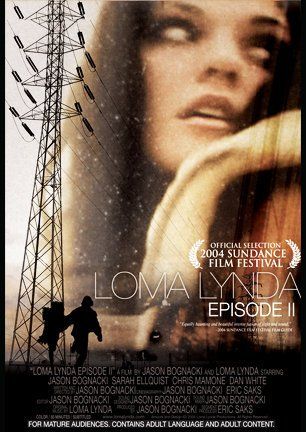 Loma Lynda: Episode II, 2004: актеры, рейтинг, кто снимался, полная информация о фильме Loma Lynda: Episode II