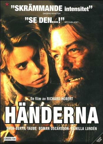 Руки, 1994: актеры, рейтинг, кто снимался, полная информация о фильме Händerna