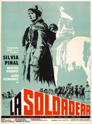 La soldadera, 1967: актеры, рейтинг, кто снимался, полная информация о фильме La soldadera