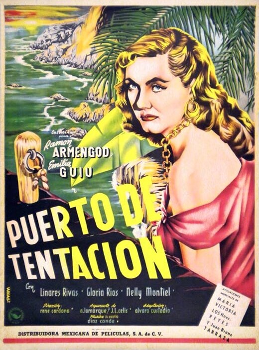 Puerto de tentación, 1951: актеры, рейтинг, кто снимался, полная информация о фильме Puerto de tentación