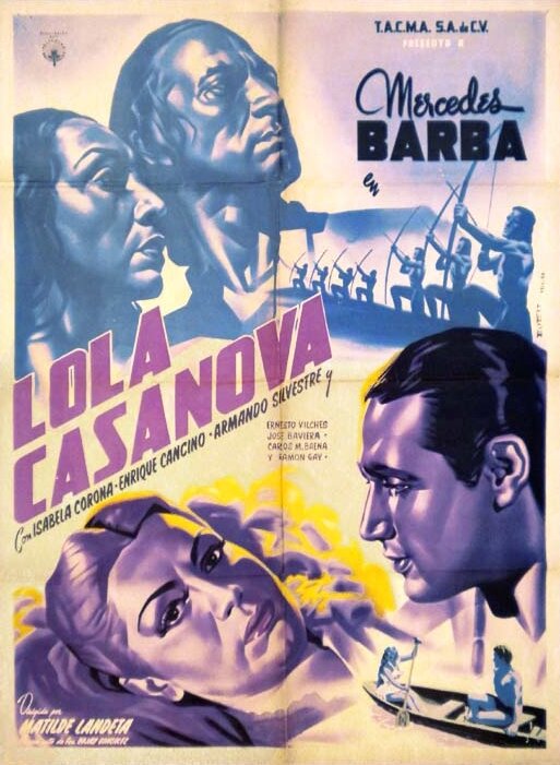 Lola Casanova, 1949: актеры, рейтинг, кто снимался, полная информация о фильме Lola Casanova