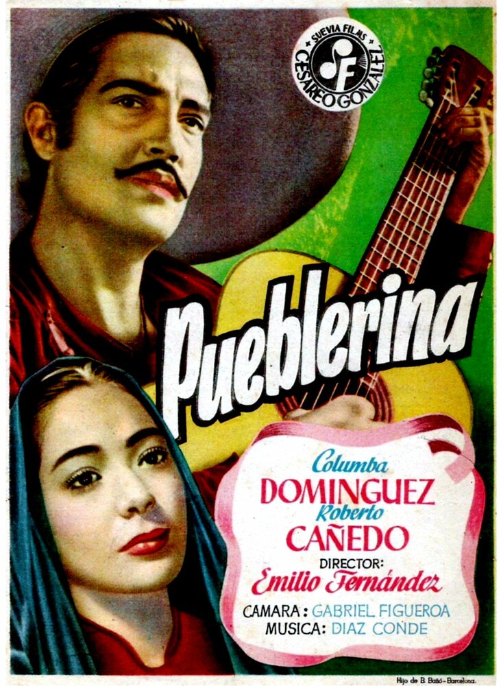 Мексиканская девушка, 1949: актеры, рейтинг, кто снимался, полная информация о фильме Pueblerina