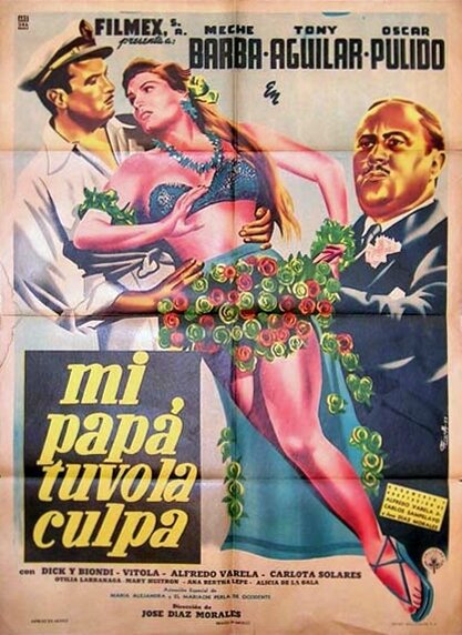 Mi papá tuvo la culpa, 1953: актеры, рейтинг, кто снимался, полная информация о фильме Mi papá tuvo la culpa