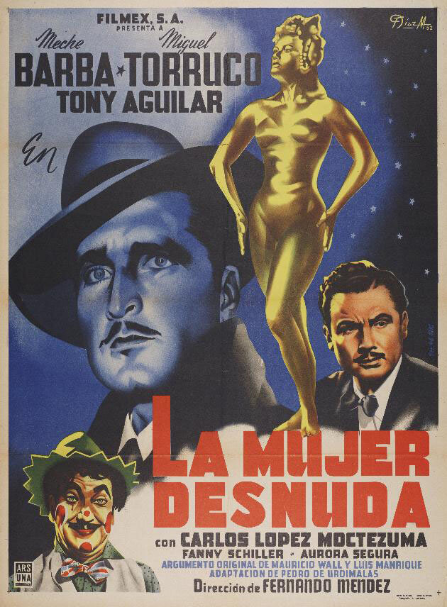 La mujer desnuda, 1953: актеры, рейтинг, кто снимался, полная информация о фильме La mujer desnuda