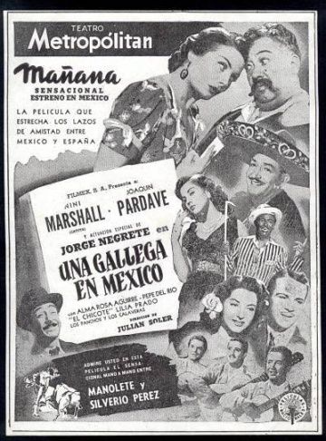 Una gallega en México, 1949: актеры, рейтинг, кто снимался, полная информация о фильме Una gallega en México