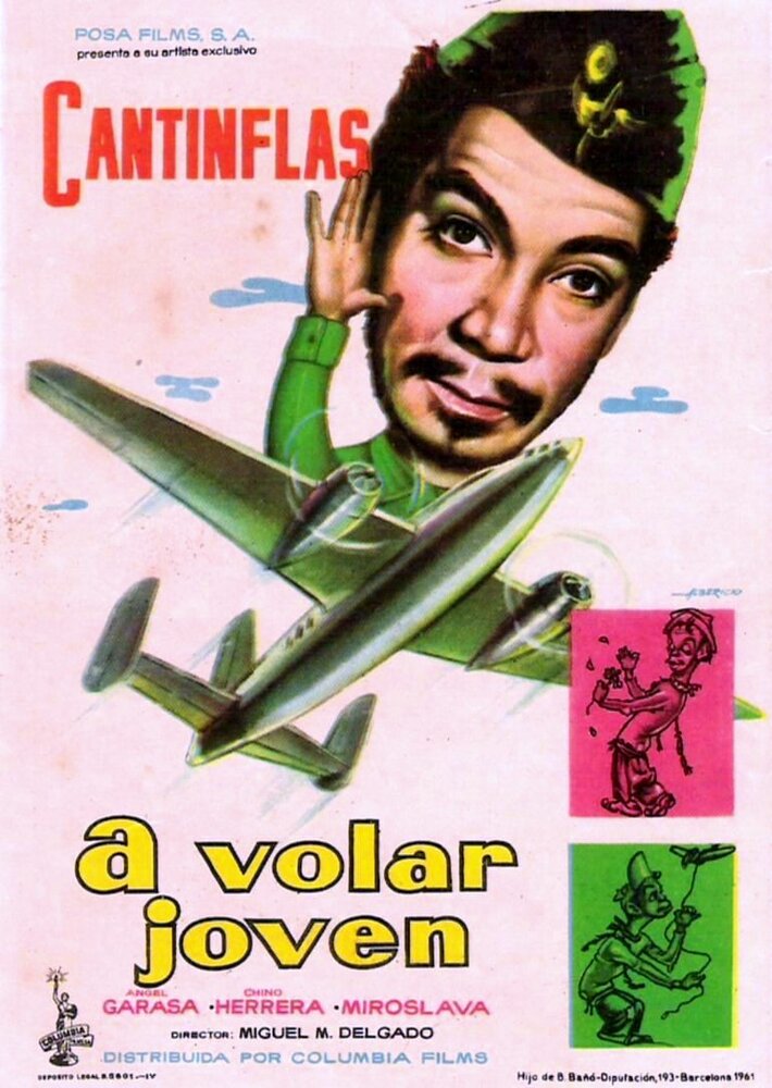 Летать, молодой человек!, 1947: актеры, рейтинг, кто снимался, полная информация о фильме ¡A volar joven!