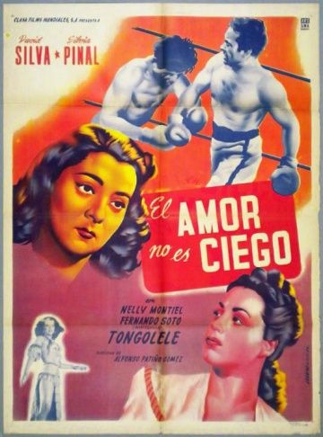 El amor no es ciego, 1950: актеры, рейтинг, кто снимался, полная информация о фильме El amor no es ciego
