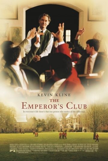 Императорский клуб, 2002: актеры, рейтинг, кто снимался, полная информация о фильме The Emperor's Club