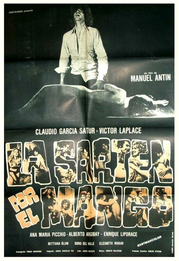 Все под контролем, 1972: актеры, рейтинг, кто снимался, полная информация о фильме La sartén por el mango