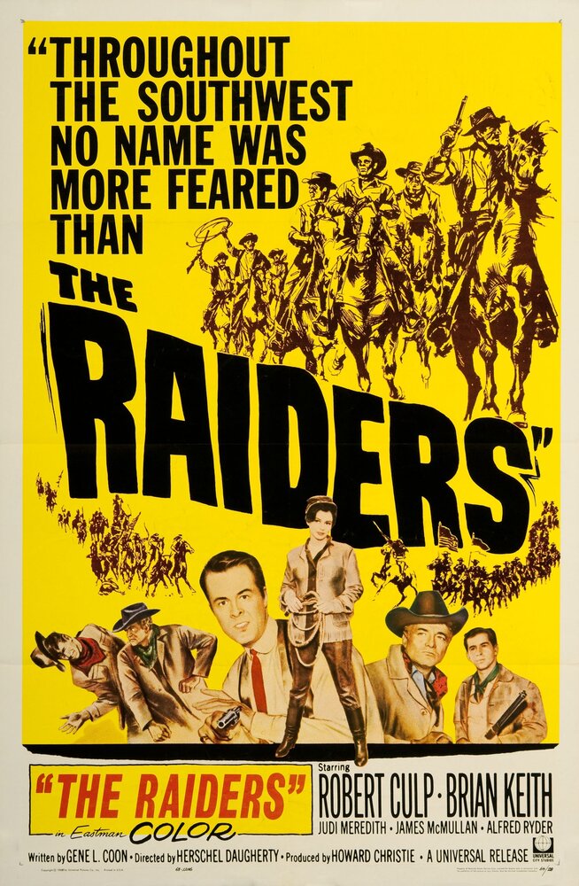 Захватчики, 1963: актеры, рейтинг, кто снимался, полная информация о фильме The Raiders