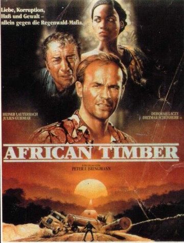 African Timber, 1989: актеры, рейтинг, кто снимался, полная информация о фильме African Timber